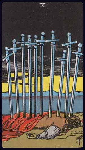 Ten of Swords tarot card from the Rider-Waite-Smith deck